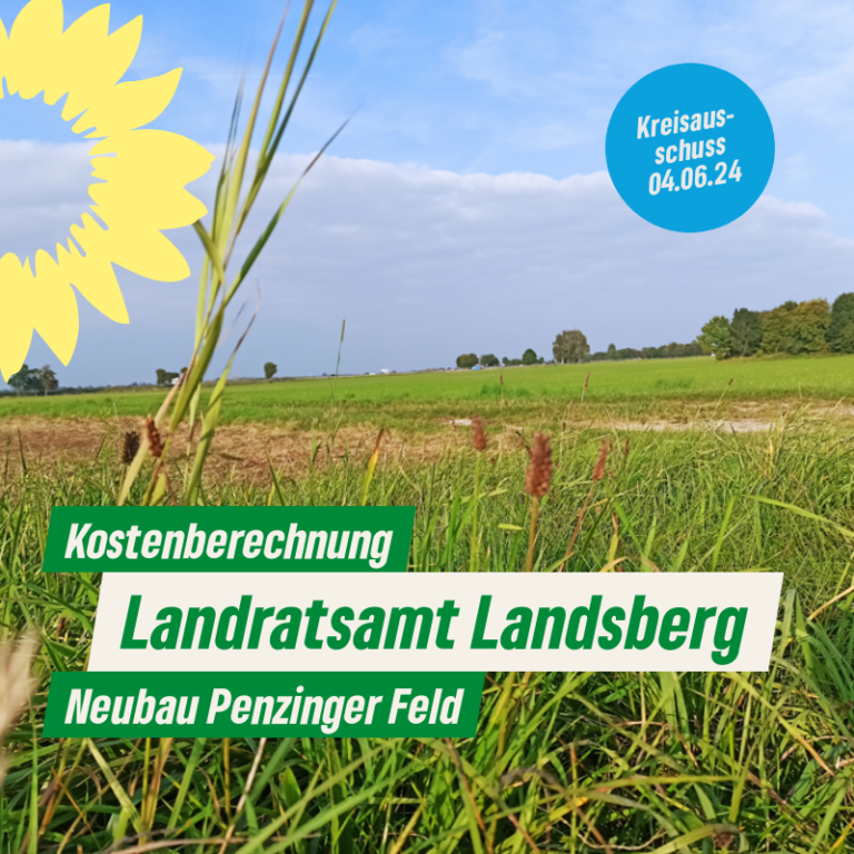Neubau Landratsamt Landsberg – Kostenberechnung